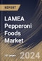 LAMEA Pepperoni Foods Market Size, Share & Trends Analysis Report By End User (Food Service Industry, Food Manufacturer, and Retail) By Application, By Type (Pork-Based, Pork & Beef Based, Beef-Based, Plant-Based and Others), By Country and Growth Forecast, 2024 - 2031 - Product Image