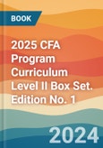 2025 CFA Program Curriculum Level II Box Set. Edition No. 1- Product Image