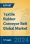 Textile Rubber Conveyor Belt Global Market Insights 2024, Analysis and Forecast to 2029, by Manufacturers, Regions, Technology - Product Thumbnail Image