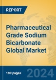 Pharmaceutical Grade Sodium Bicarbonate Global Market Insights 2024, Analysis and Forecast to 2029, by Manufacturers, Regions, Technology- Product Image