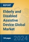 Elderly and Disabled Assistive Device Global Market Insights 2024, Analysis and Forecast to 2029, by Manufacturers, Regions, Technology - Product Image