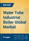 Water Tube Industrial Boiler Global Market Insights 2024, Analysis and Forecast to 2029, by Manufacturers, Regions, Technology - Product Image