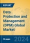 Data Protection and Management (DPM) Global Market Insights 2024, Analysis and Forecast to 2029, by Market Participants, Regions, Technology, Application - Product Image