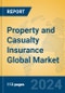Property and Casualty Insurance Global Market Insights 2024, Analysis and Forecast to 2029, by Market Participants, Regions, Technology, Application, Product Type - Product Thumbnail Image