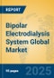 Bipolar Electrodialysis System Global Market Insights 2025, Analysis and Forecast to 2030, by Manufacturers, Regions, Technology, Application - Product Thumbnail Image