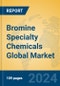 Bromine Specialty Chemicals Global Market Insights 2024, Analysis and Forecast to 2029, by Manufacturers, Regions, Technology, Application, Product Type - Product Thumbnail Image
