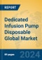 Dedicated Infusion Pump Disposable Global Market Insights 2024, Analysis and Forecast to 2029, by Manufacturers, Regions, Technology - Product Thumbnail Image