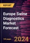 Europe Swine Diagnostics Market Forecast to 2030 - Regional Analysis - by Product Type, and End User - Product Thumbnail Image