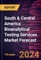 South & Central America Bioanalytical Testing Services Market Forecast to 2030 - Regional Analysis - by Services; Disease Indication; and End User - Product Thumbnail Image
