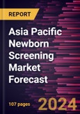 Asia Pacific Newborn Screening Market Forecast to 2030 - Regional Analysis - by Product Type, Technology, and End User- Product Image