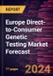 Europe Direct-to-Consumer Genetic Testing Market Forecast to 2030 - Regional Analysis - by Test Type, Technology, and Distribution Channel - Product Thumbnail Image