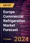 Europe Commercial Refrigeration Market Forecast to 2030 - Regional Analysis - by Type, Application, Door Type, and Section Type - Product Thumbnail Image