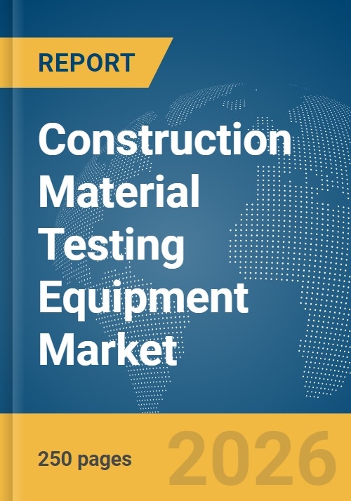 Construction Material Testing Equipment Market Report 2026