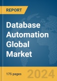 Database Automation Global Market Report 2024- Product Image
