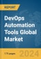 DevOps Automation Tools Global Market Report 2024 - Product Image