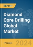 Diamond Core Drilling Global Market Report 2024- Product Image