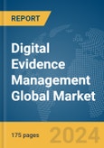 Digital Evidence Management Global Market Report 2024- Product Image