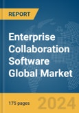 Enterprise Collaboration Software Global Market Report 2024- Product Image