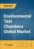 Environmental Test Chambers Global Market Report 2024- Product Image