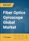 Fiber Optics Gyroscope Global Market Report 2024 - Product Image