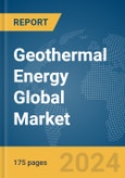 Geothermal Energy Global Market Report 2024- Product Image