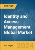 Identity and Access Management Global Market Report 2024- Product Image