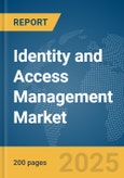 Identity and Access Management Market Report 2025- Product Image