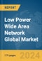 Low Power Wide Area Network (LPWAN) Global Market Report 2024 - Product Image