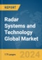 Radar Systems and Technology Global Market Report 2024 - Product Thumbnail Image