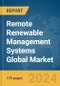 Remote Renewable Management Systems Global Market Report 2024 - Product Thumbnail Image