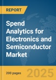 Spend Analytics for Electronics and Semiconductor Market Report 2025- Product Image