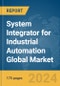 System Integrator for Industrial Automation Global Market Report 2024 - Product Image