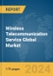Wireless Telecommunication Service Global Market Report 2024 - Product Thumbnail Image