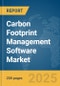 Carbon Footprint Management Software Market Report 2025 - Product Thumbnail Image