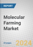 Molecular Farming: Global Markets- Product Image