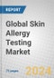 Global Skin Allergy Testing Market - Product Thumbnail Image