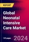 Global Neonatal Intensive Care Market, By Product Type, By Application, By End User, Regional Analysis, Key Company Profiles, Trends and Recent Developments - Forecast to 2030 - Product Thumbnail Image