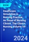 Healthcare Simulation in Nursing Practice, An Issue of Nursing Clinics. The Clinics: Nursing Volume 59-3 - Product Thumbnail Image