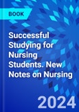 Successful Studying for Nursing Students. New Notes on Nursing- Product Image