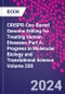 CRISPR-Cas-Based Genome Editing for Treating Human Diseases-Part A. Progress in Molecular Biology and Translational Science Volume 208 - Product Thumbnail Image