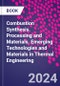 Combustion Synthesis. Processing and Materials. Emerging Technologies and Materials in Thermal Engineering - Product Image