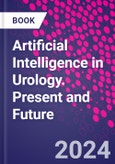 Artificial Intelligence in Urology. Present and Future- Product Image