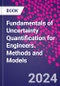Fundamentals of Uncertainty Quantification for Engineers. Methods and Models - Product Image
