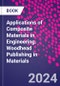 Applications of Composite Materials in Engineering. Woodhead Publishing in Materials - Product Thumbnail Image