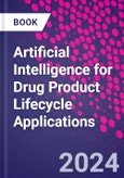 Artificial Intelligence for Drug Product Lifecycle Applications- Product Image