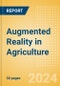 Augmented Reality in Agriculture - Thematic Research - Product Thumbnail Image