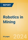 Robotics in Mining - Thematic Research- Product Image