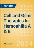 Cell and Gene Therapies in Hemophilia A & B- Product Image