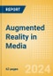 Augmented Reality in Media - Thematic Research - Product Image