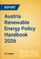 Austria Renewable Energy Policy Handbook 2026 - Product Image